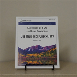 The Handbook of Oil & Gas and Mining Transaction Due Diligence