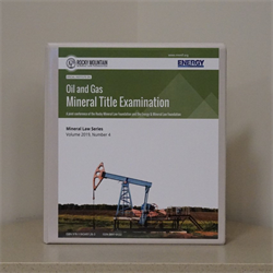 Oil & Gas Mineral Title Examination